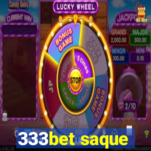 333bet saque